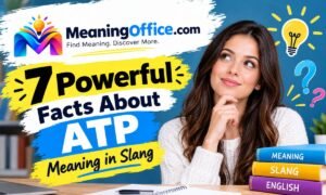 7 Powerful Facts About ATP Meaning in Slang