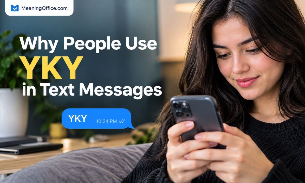 Why People Use YKY in Text Messages