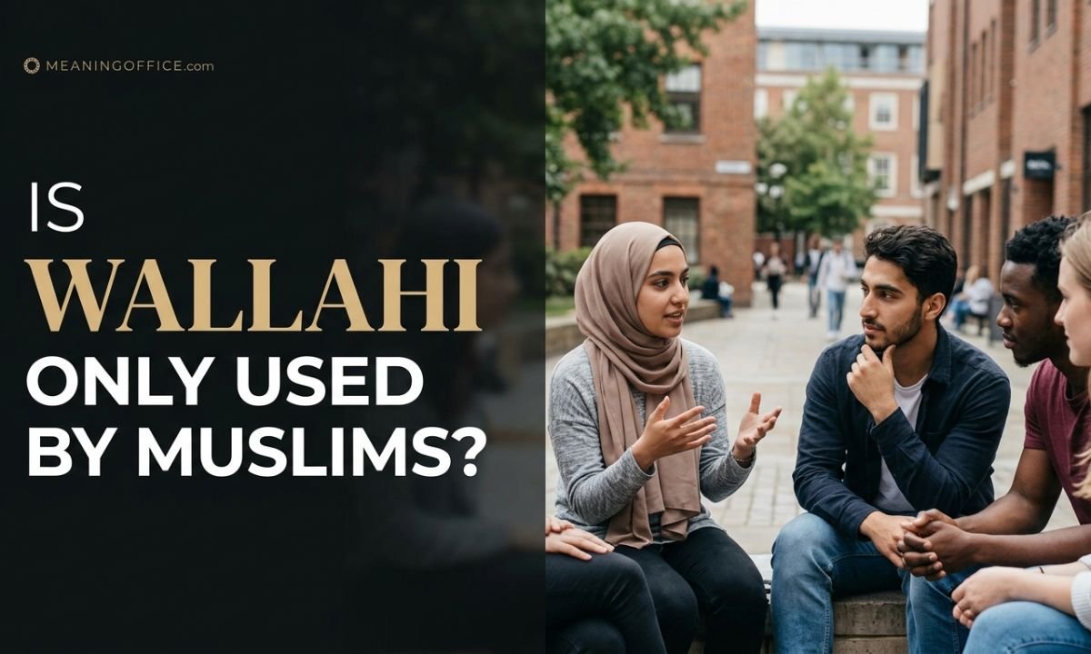 Is Wallahi Only Used by Muslims?